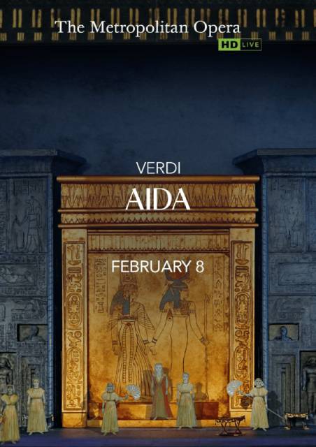 Metropolitan Opera 2024/25: Verdi�s Aida