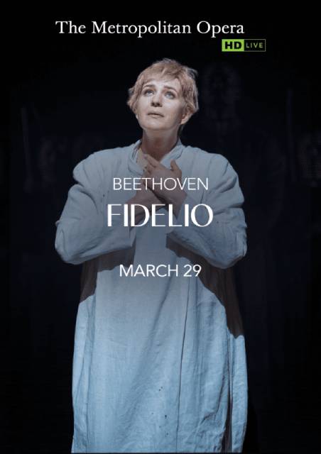 Metropolitan Opera 2024/25: Beethoven�s Fidelio