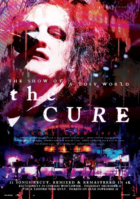 THE CURE: THE SHOW OF A LOST WORLD